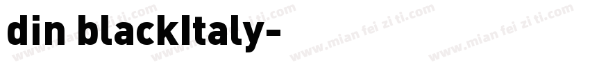 din blackItaly字体转换